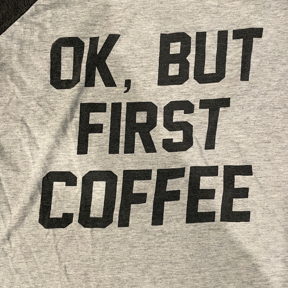But First Coffee Graphic 3/4 Sleeve Light & Charcoal Gray Tee - Picture 2 of 6